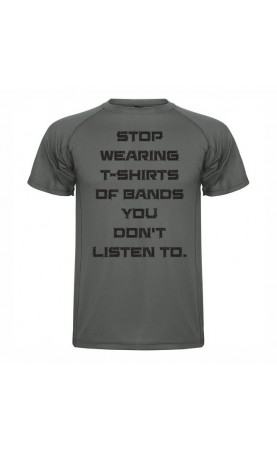 "Stop wearing t-shirts of...